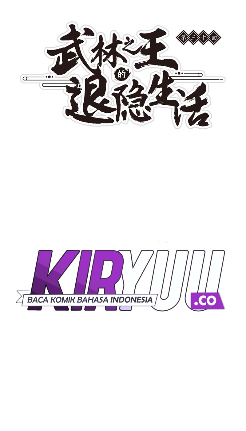 Martial King’s Retired Life Chapter 30 Bahasa Indonesia